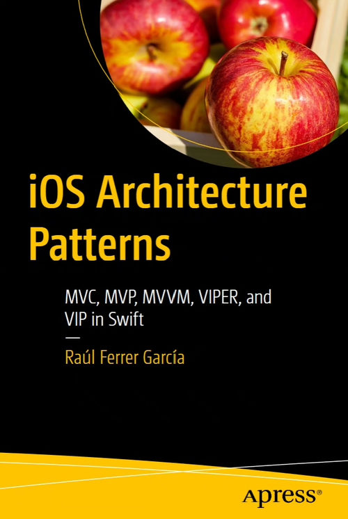 iOS 架构模式详解：MVC、MVP、MVVM、VIPER