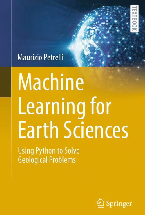 地球科学机器学习：Python 地质问题求解指南  (英文版