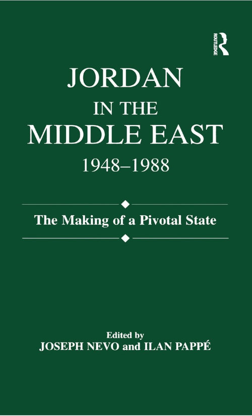 约旦在中东：关键国家的形成（1948-1988） 约瑟夫·内沃、伊兰·帕佩 (英文电子书)