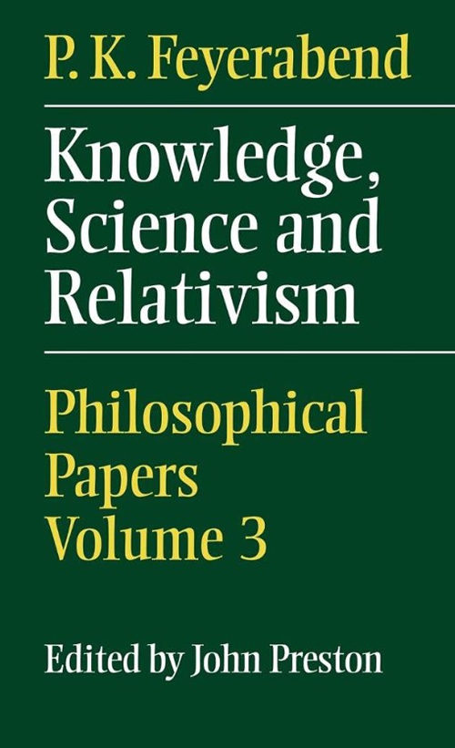 知识、科学与相对主义 保罗·费耶阿本德 (英文电子书)